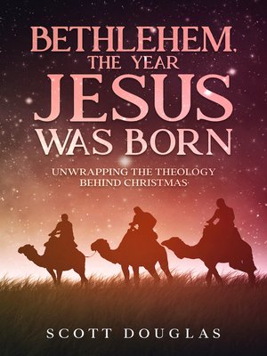 cover image of Bethlehem, the Year Jesus Was Born